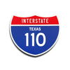Interstate 110 Texas road sign replica front view