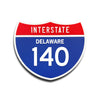 Interstate 140 Delaware road sign replica front view