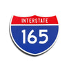 Interstate 165 Number Only road sign replica front view