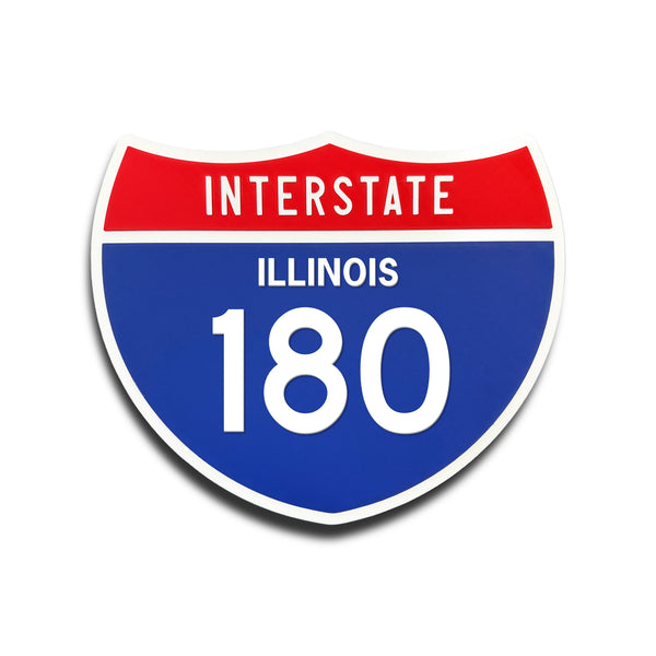 Interstate 180 Illinois road sign replica front view
