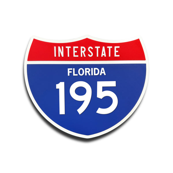 Interstate 195 Florida road sign replica front view