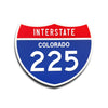 Interstate 225 Colorado road sign replica front view