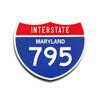 Interstate 795 Maryland road sign replica front view