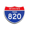 Interstate 820 Texas road sign replica front view