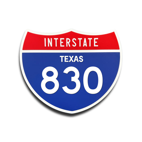 Interstate 830 Texas road sign replica front view