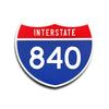 Interstate 840 Number Only road sign replica front view