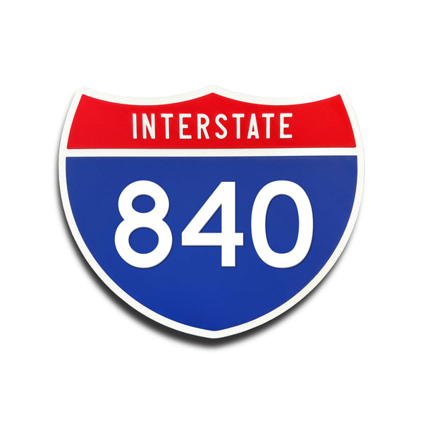 Interstate 840 Number Only road sign replica front view