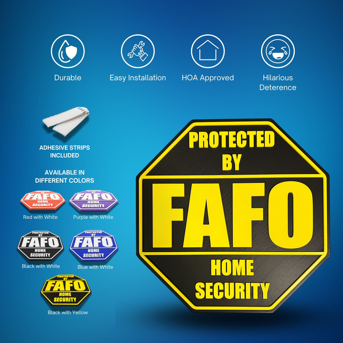 FAFO Home Security Sign – Black or Blue – product image 17