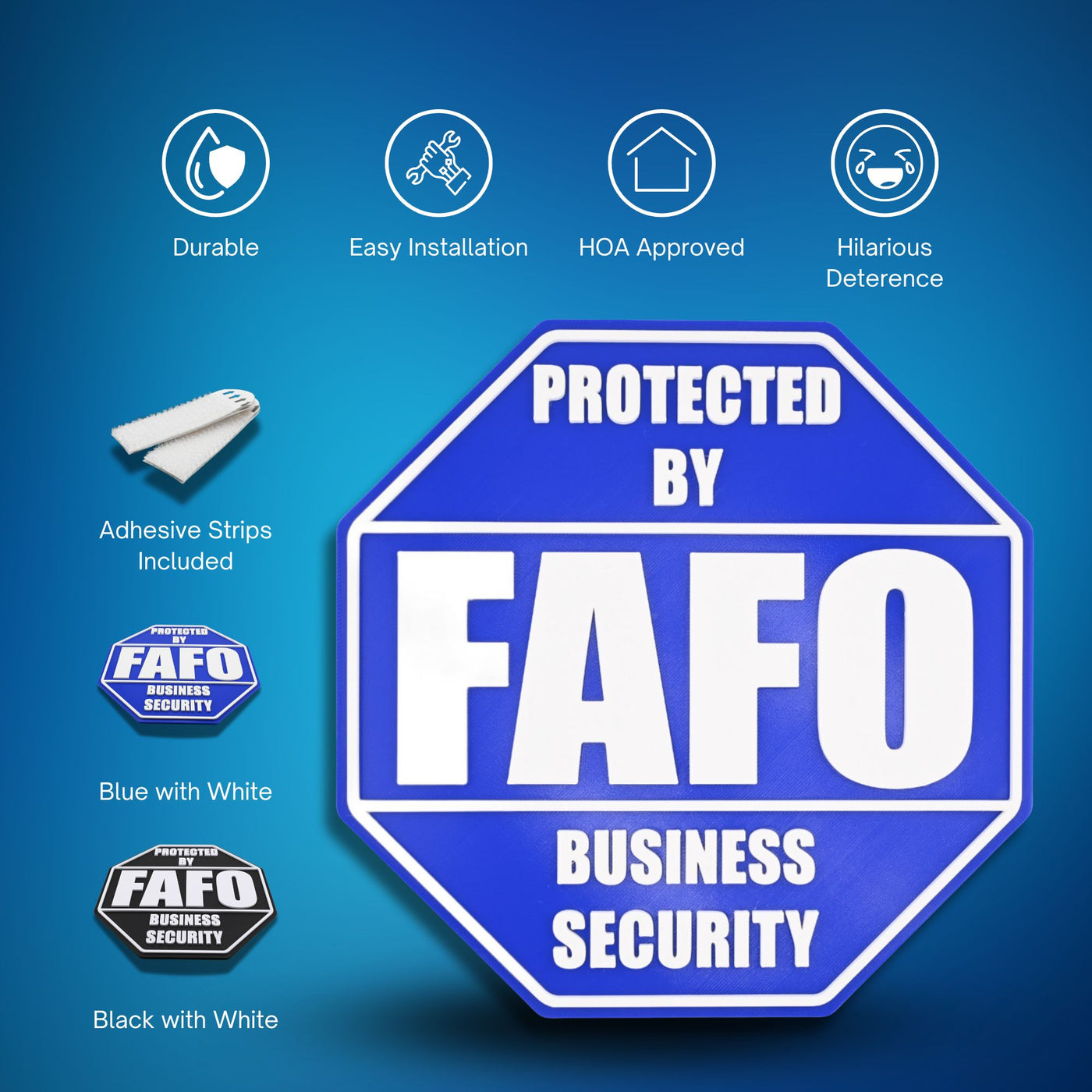 FAFO Business Security Sign – Black or Blue – product image 5
