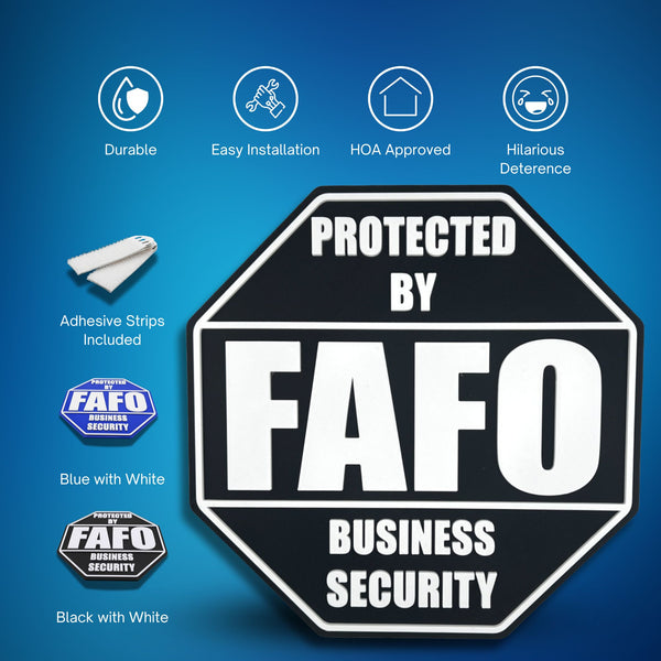 FAFO Business Security Sign – F Around and Find Out, 8.25x8.25 Inches, Multiple Colors, Mounting Options Included