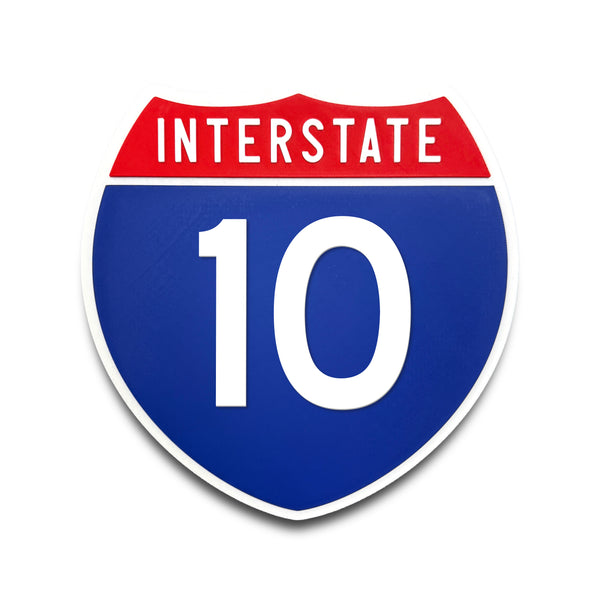 Interstate 10 Number Only road sign replica front view