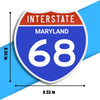 Interstate 68 Road Sign Replica – Personalized Travel Sign | Home & Office Wall Decor (8.54” x 8.53”)