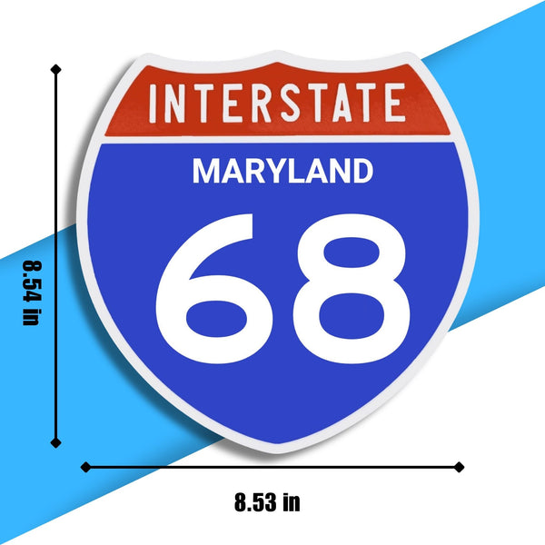 Interstate 68 Road Sign Replica – Personalized Travel Sign | Home & Office Wall Decor (8.54” x 8.53”)