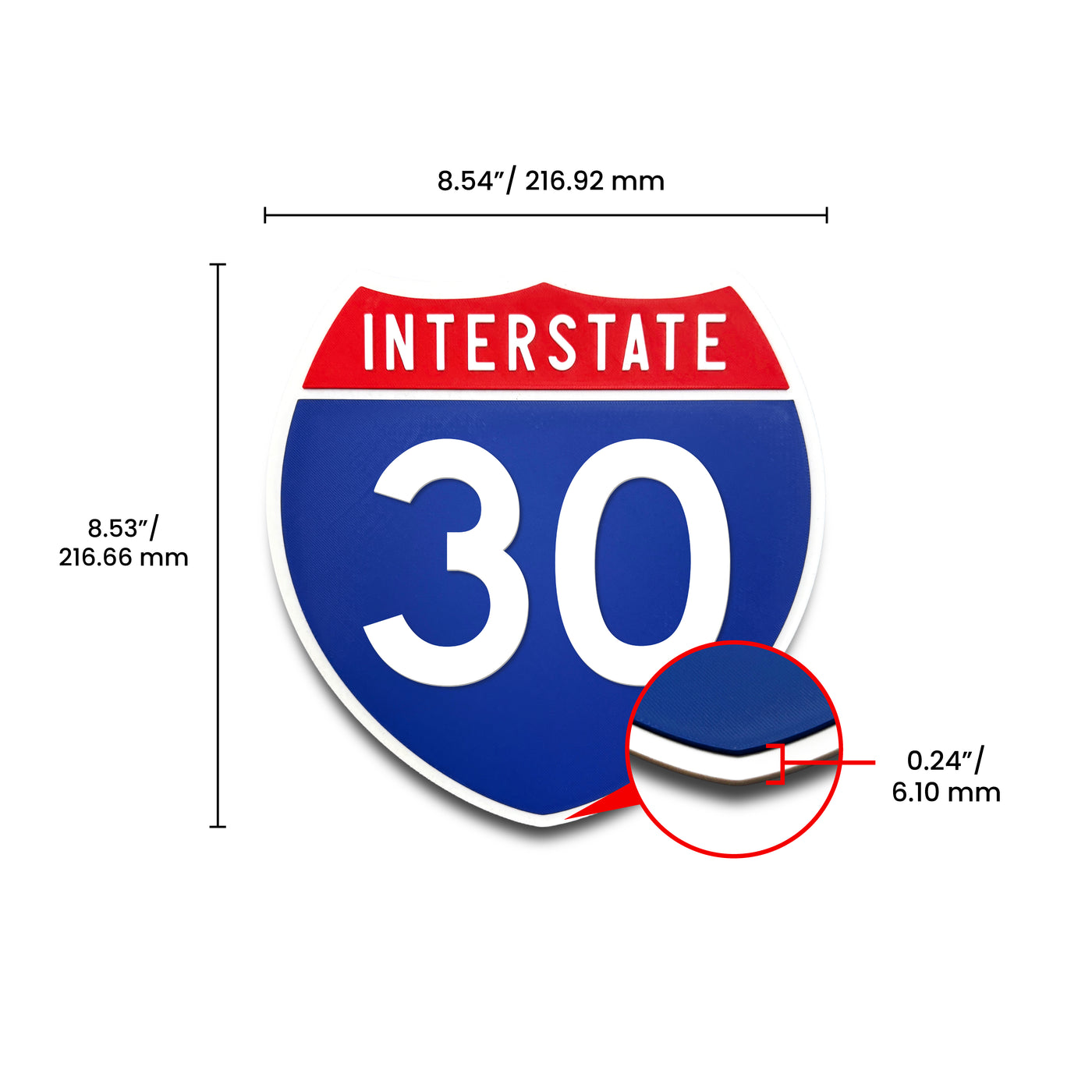 Interstate 30 Number Only road sign replica dimension view