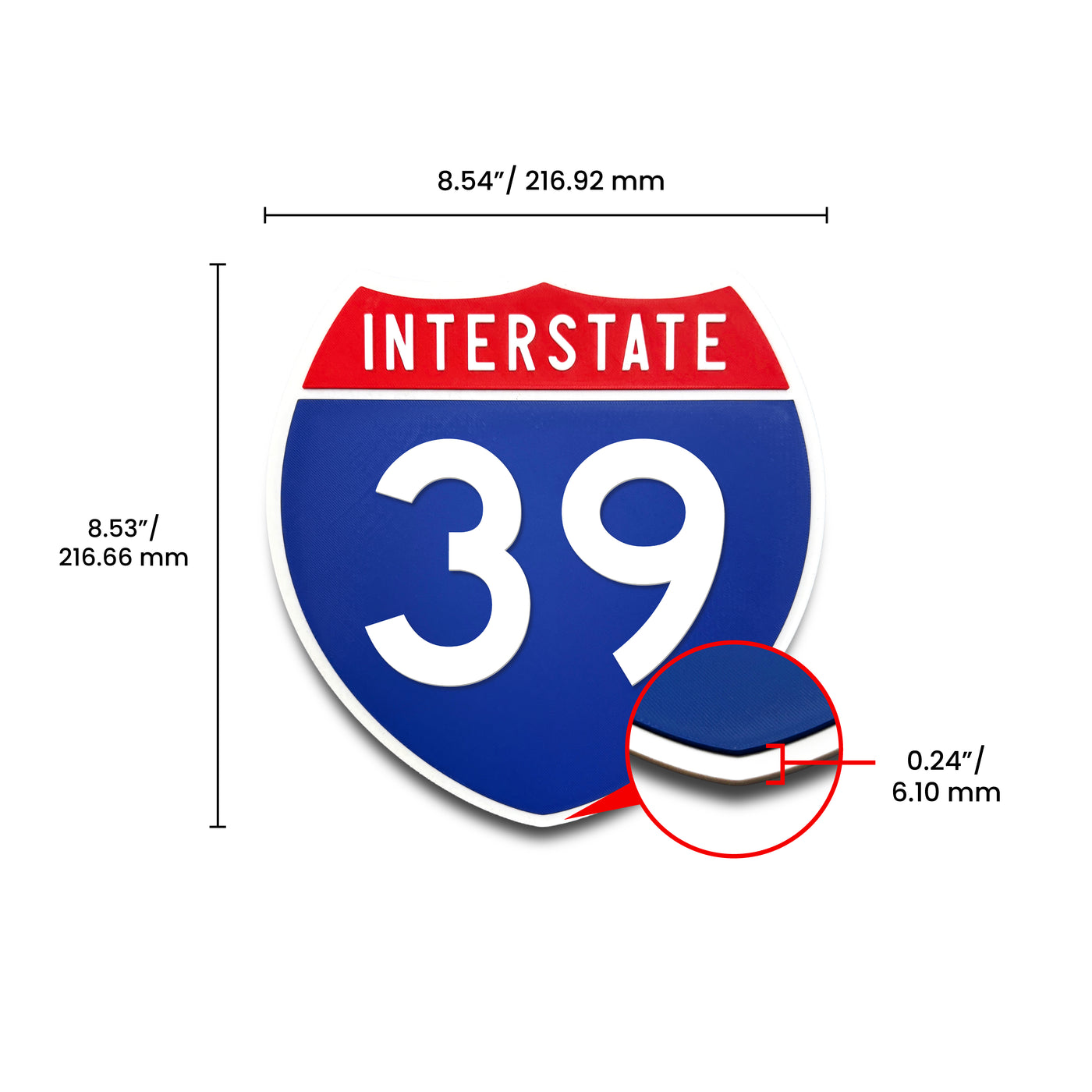 Interstate 39 Number Only road sign replica dimension view