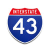 Interstate 43 Number Only road sign replica front view