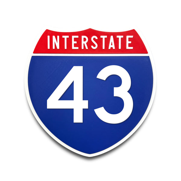 Interstate 43 Number Only road sign replica front view