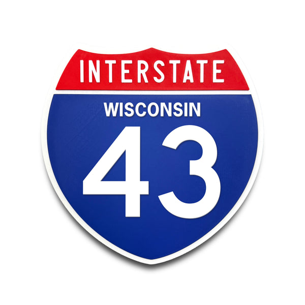 Interstate 43 Wisconsin road sign replica front view