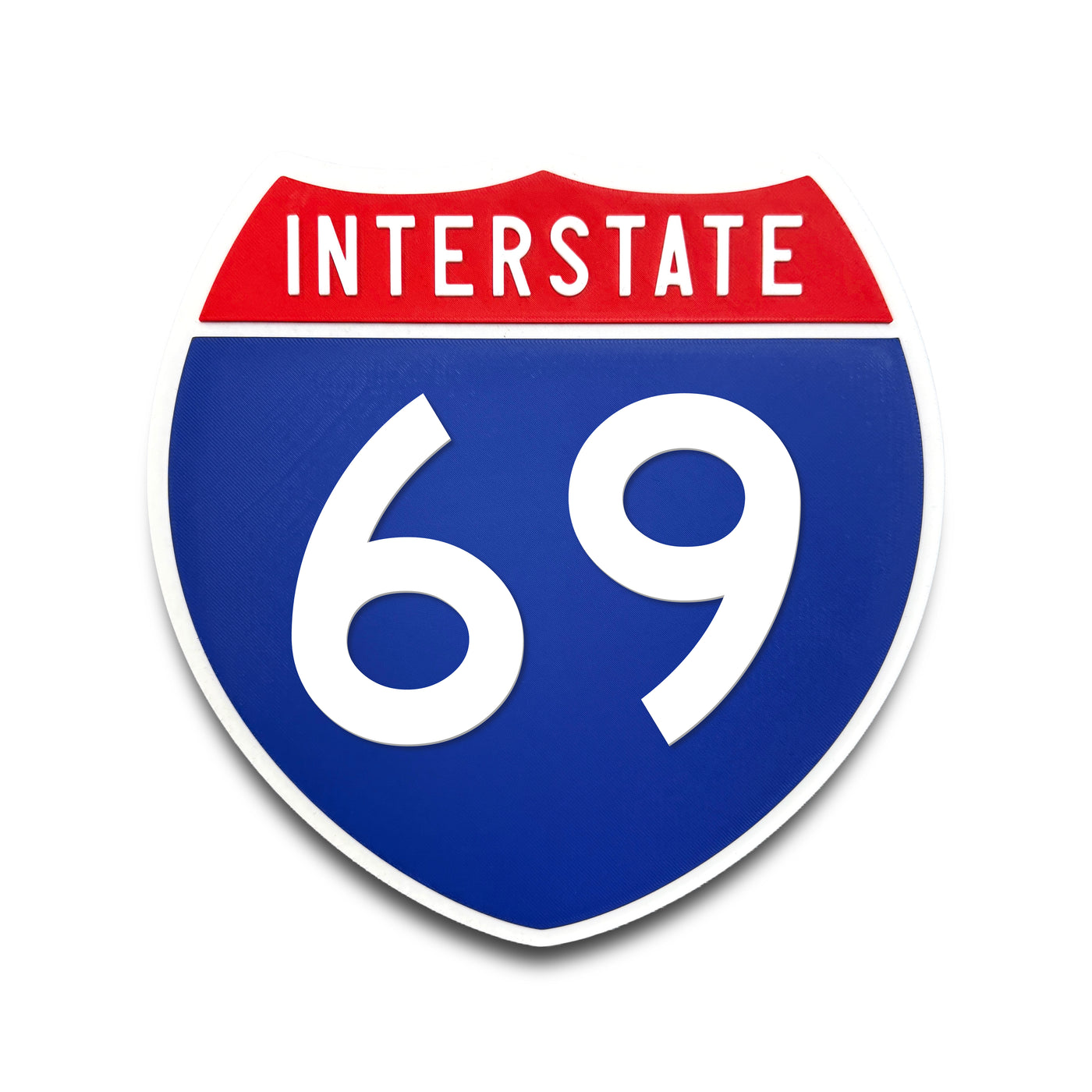 Interstate 69 Number Only road sign replica front view
