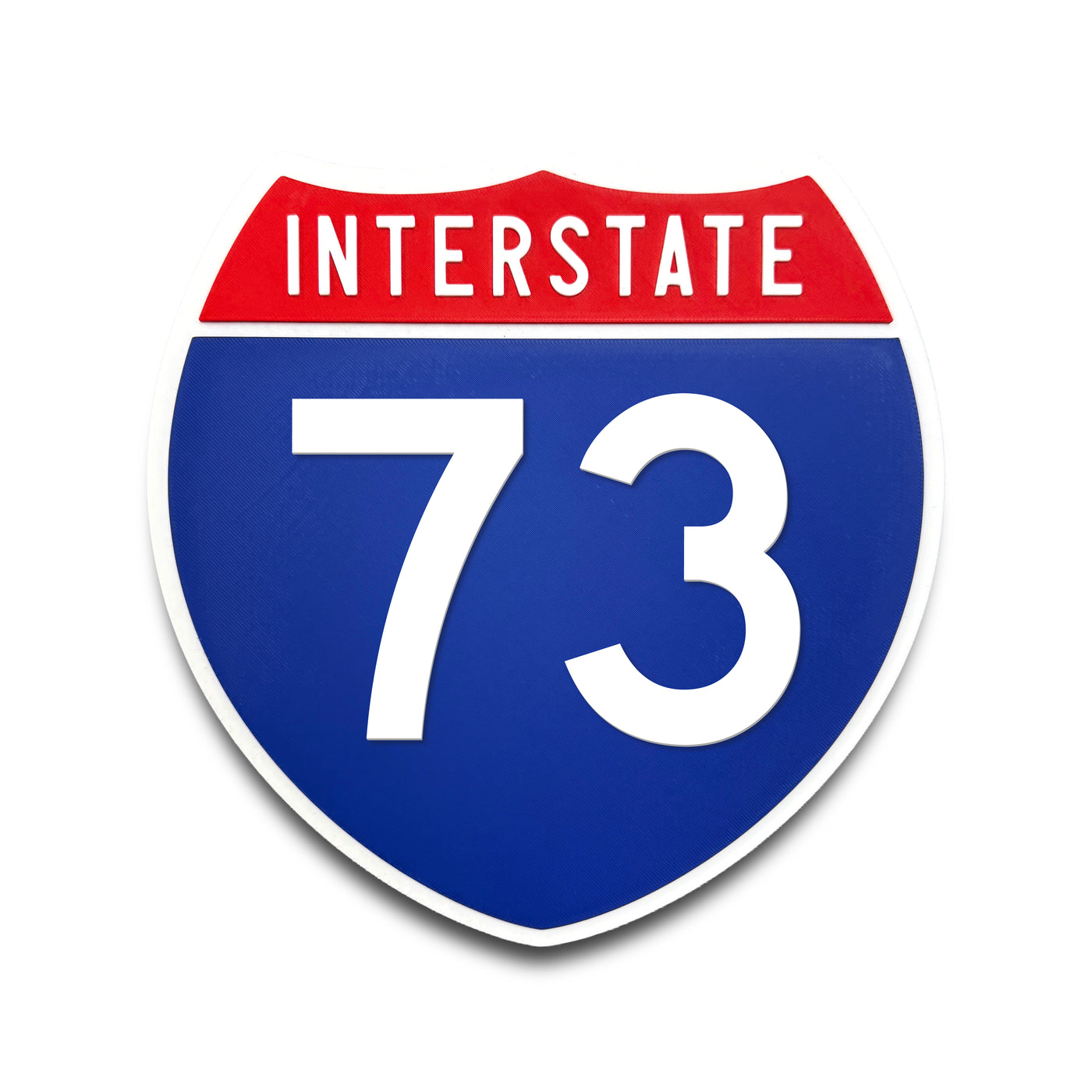 Interstate 73 Number Only road sign replica front view