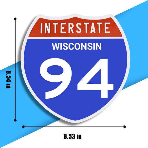 Interstate 94 Road Sign Replica – Personalized Travel Sign | Home & Office Wall Decor (8.54” x 8.53”)