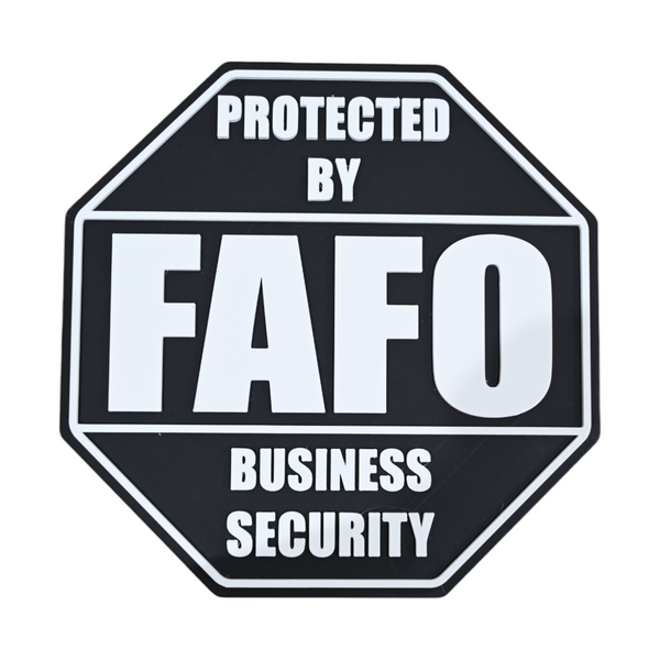FAFO Business Security Sign – F Around and Find Out, 8.25x8.25 Inches, Multiple Colors, Mounting Options Included