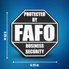 FAFO Business Security Sign – F Around and Find Out, 8.25x8.25 Inches, Multiple Colors, Mounting Options Included