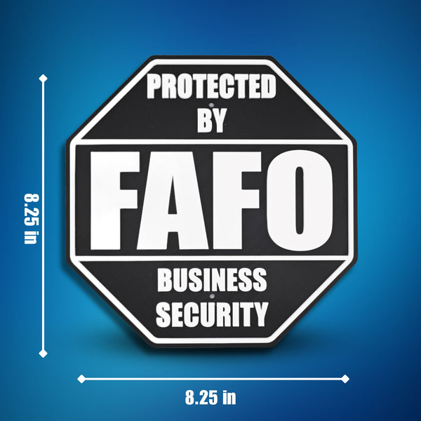 FAFO Business Security Sign – F Around and Find Out, 8.25x8.25 Inches, Multiple Colors, Mounting Options Included