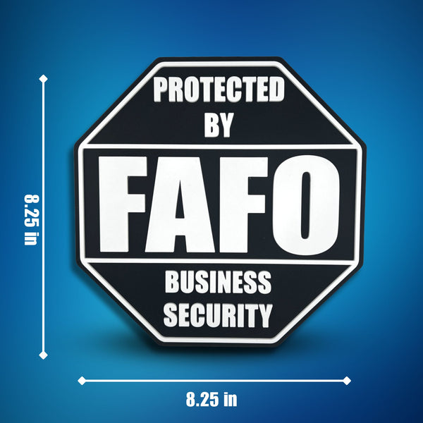 FAFO Business Security Sign – F Around and Find Out, 8.25x8.25 Inches, Multiple Colors, Mounting Options Included
