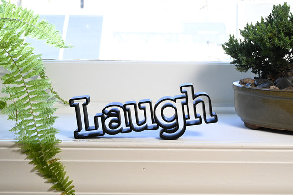 Laugh Rounded Serif, Minimalist Line Art, "Laugh" Sculpture, Elegant Inspirational Home Decor, Modern Hobbies, Desk Line Art