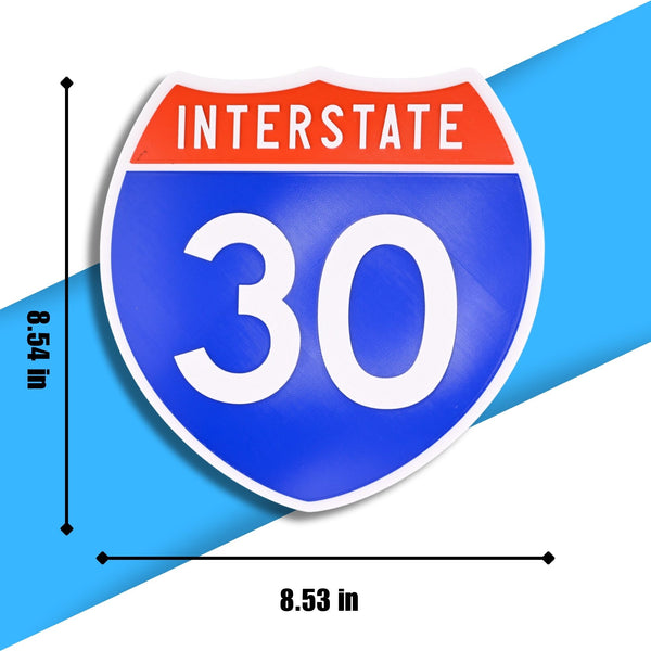 Interstate 30 Road Sign Replica – Personalized Travel Sign | Home & Office Wall Decor (8.54” x 8.53”)77