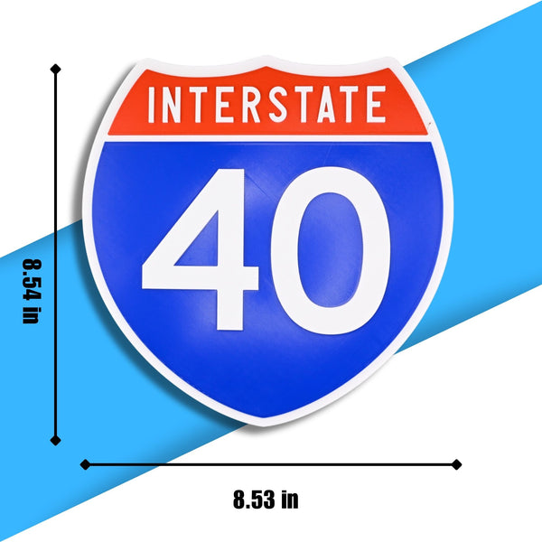 Interstate 40 Road Sign Replica – Personalized Travel Sign | Home & Office Wall Decor (8.54” x 8.53”)