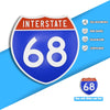 Interstate 68 Road Sign Replica – Personalized Travel Sign | Home & Office Wall Decor (8.54” x 8.53”)