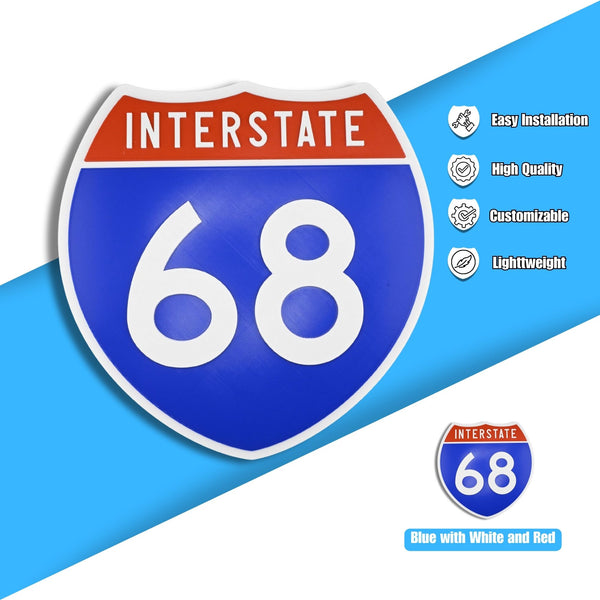 Interstate 68 Road Sign Replica – Personalized Travel Sign | Home & Office Wall Decor (8.54” x 8.53”)