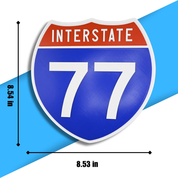 Interstate 77 Road Sign Replica – Personalized Travel Sign | Home & Office Wall Decor (8.54” x 8.53”)