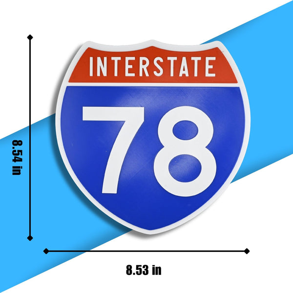 Interstate 78 Road Sign Replica – Personalized Travel Sign | Home & Office Wall Decor (8.54” x 8.53”)