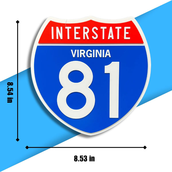 Interstate 81 Road Sign Replica – Personalized Travel Sign | Home & Office Wall Decor (8.54” x 8.53”)
