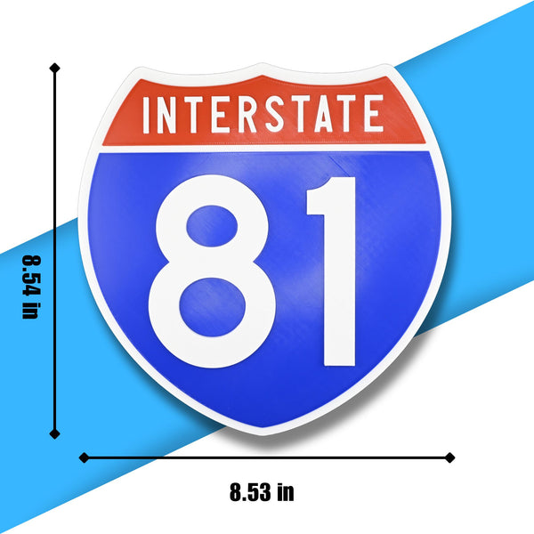 Interstate 81 Road Sign Replica – Personalized Travel Sign | Home & Office Wall Decor (8.54” x 8.53”)