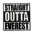Straight Outta Everest Sign – Bold and Fun Decor for Home, Office, or Cabin, Perfect Gift for Adventurers, Climbers, and Outdoor Enthusiasts