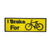 I Brake for Bicycles - 9x3 Inch Road Safety Sign - High Visibility Yellow & Black Cyclist Alert