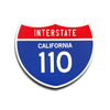 Interstate 110 California road sign replica front view