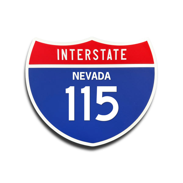 Interstate 115 Nevada road sign replica front view