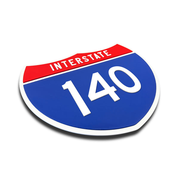 Interstate 140 Number Only road sign replica three quarter view