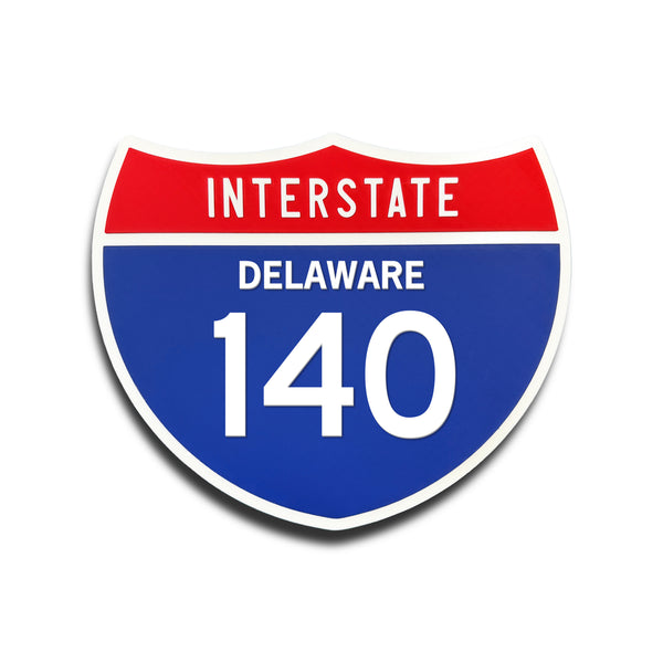 Interstate 140 Delaware road sign replica front view