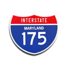 Interstate 175 Maryland road sign replica front view