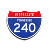 Interstate 240 Tennessee road sign replica front view