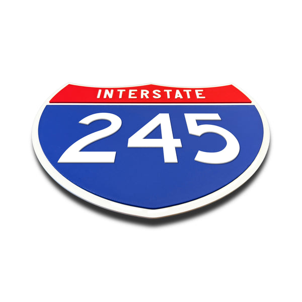 Interstate 245 Number Only road sign replica flat view