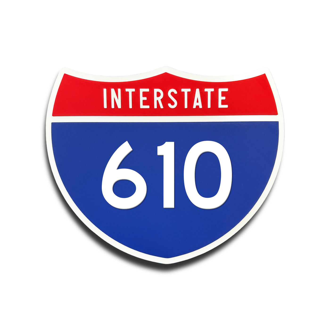Interstate 610 Number Only road sign replica front view