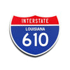 Interstate 610 Louisiana road sign replica front view