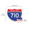 Interstate 710 Number Only road sign replica dimension view